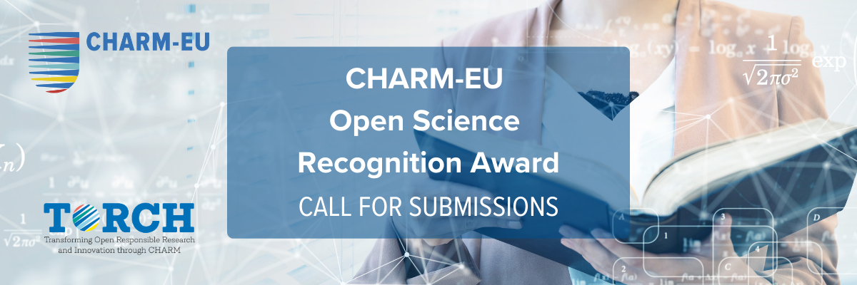 Article cover image with text: CHARM-EU Open Science Recognition Award - Call for Submissions with CHARM-EU logo and a woman with a book in the background