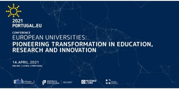 Poster with name of the conference: European Universities: pioneering transformation in education, research and innovation