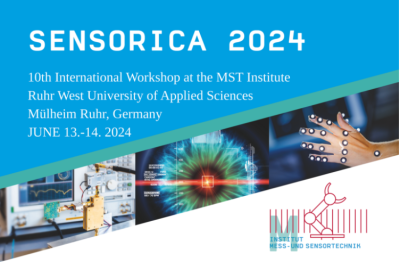 Text: Sensorica 2024, 10th International Workshop at the MST Institute Ruhr West University of Applied Science, Mülheim Ruhr, Germany, Jnue 13 -14 2024